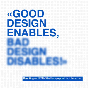 Good design enables, bad design disables!