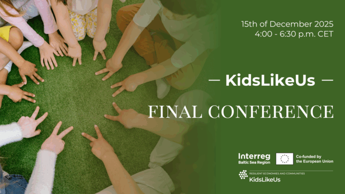 Join the International KidsLikeUs final Conference.